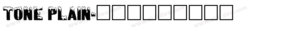 Tone Plain字体转换